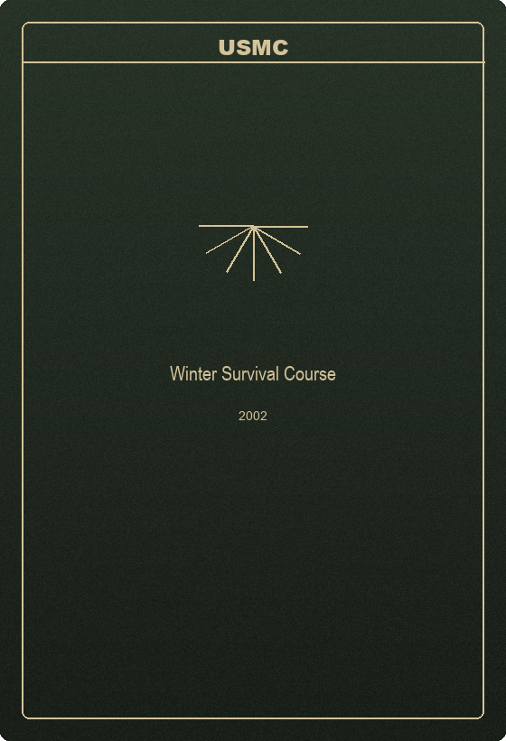 USMC Winter Survival Course (2002)